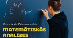 Aicinām piedalīties Latvijas Skolēnu matemātiskās analīzes turnīrā! 