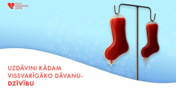 Valsts asinsdonoru centrs aicina ziedot asinis, lai palīdzētu pacientiem arī svētku laikā