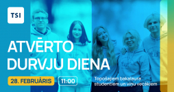 Atvērto durvju diena topošajiem bakalaura studentiem un viņu vecākiem