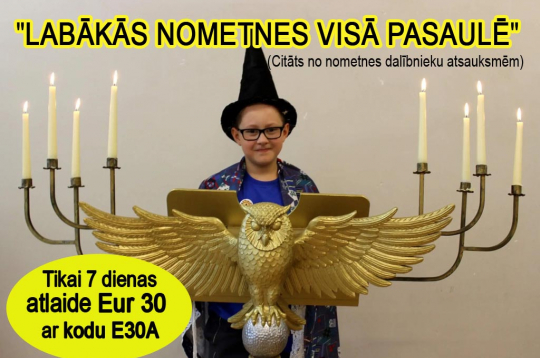 Nometne, kas radīta, lai ikviens bērns būtu sajūsmā