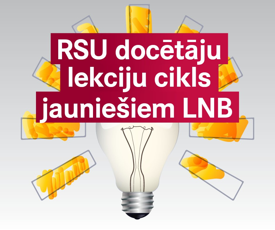 Latvijas Nacionālajā bibliotēkā startē ikgadējais RSU lekciju cikls jauniešiem