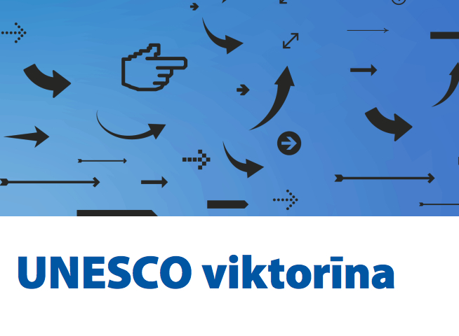 UNESCO Latvijas Nacionālā komisija dāvina erudīcijas spēli par kultūras un dabas mantojumu pasaulē un Latvijā