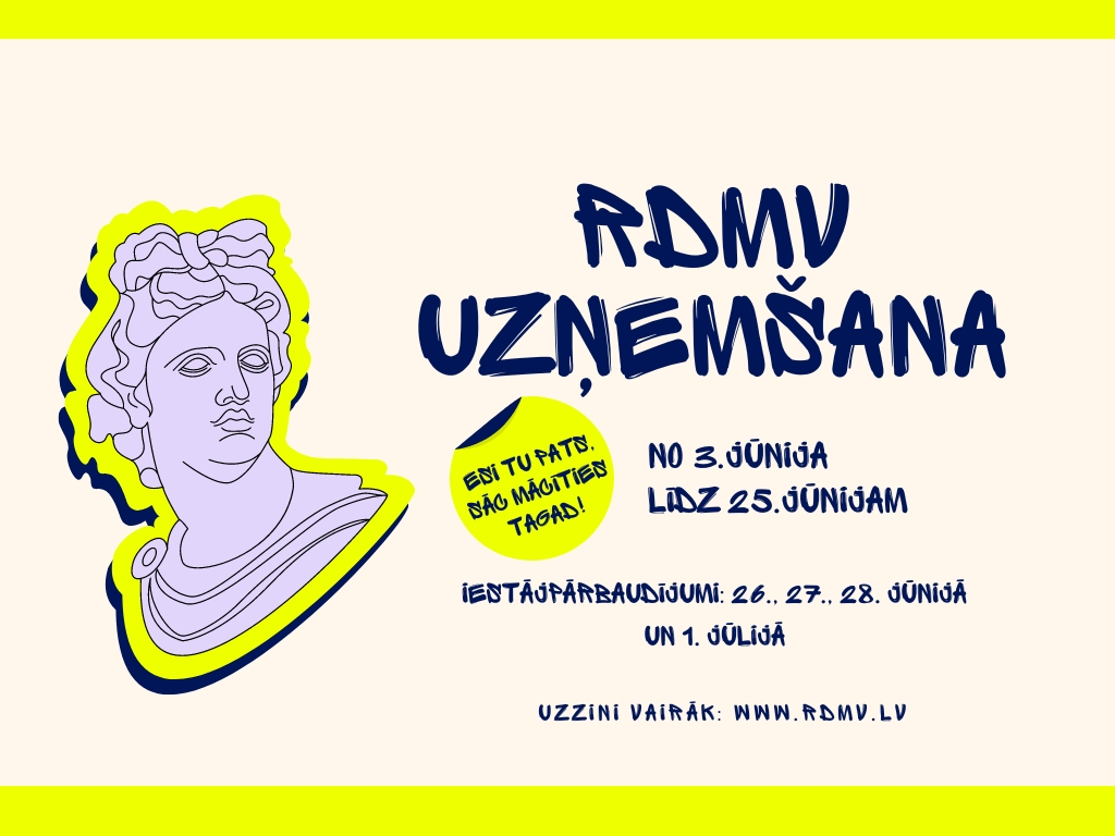 Mākslu izglītības kompetences centra “Rīgas Dizaina un mākslas vidusskola” (RDMV) izglītojamo uzņemšana notiks no 3.-25. jūnijam