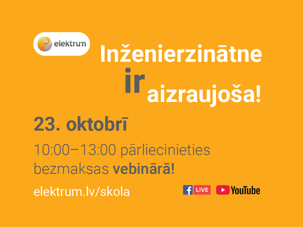 Inženierzinātne – tas ir aizraujoši! Pārliecinieties par to bezmaksas vebinārā 23. oktobrī!