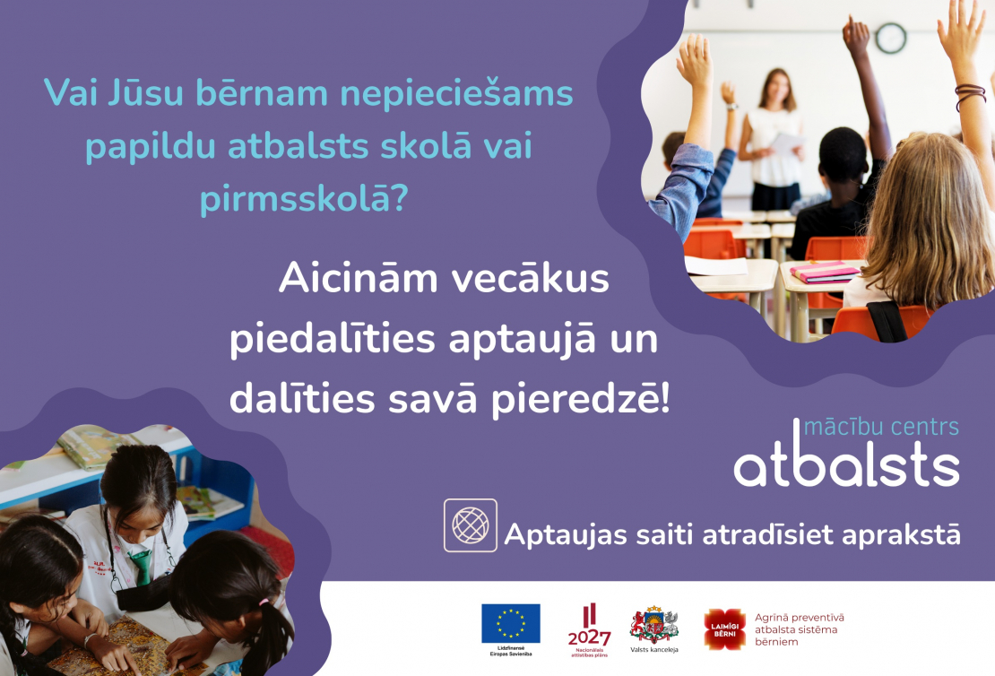  Palīdziet uzlabot atbalstu bērniem - aizpildiet aptauju!