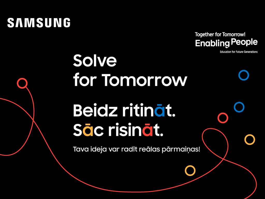 Samsung “Solve for Tomorrow” aicina “Beidz ritināt. Sāc risināt.” Cīnies par 10 000 eiro vērtu galveno balvu!